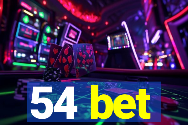 54 bet