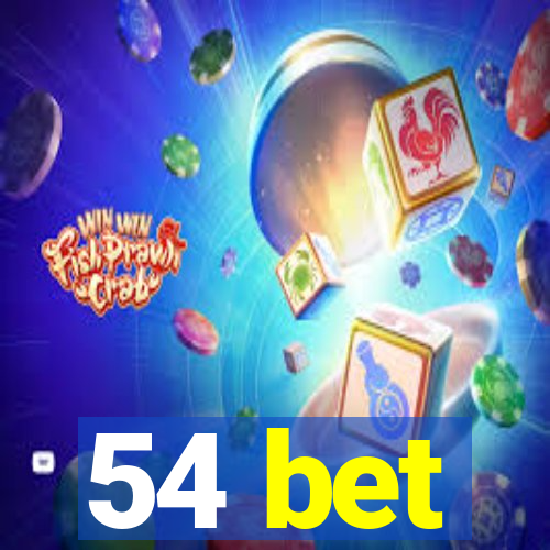 54 bet