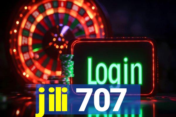 jili 707