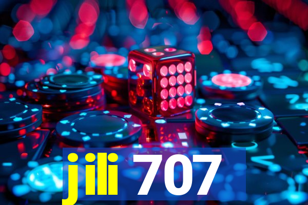 jili 707