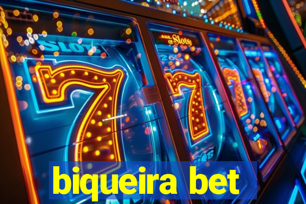 biqueira bet