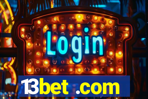 13bet .com