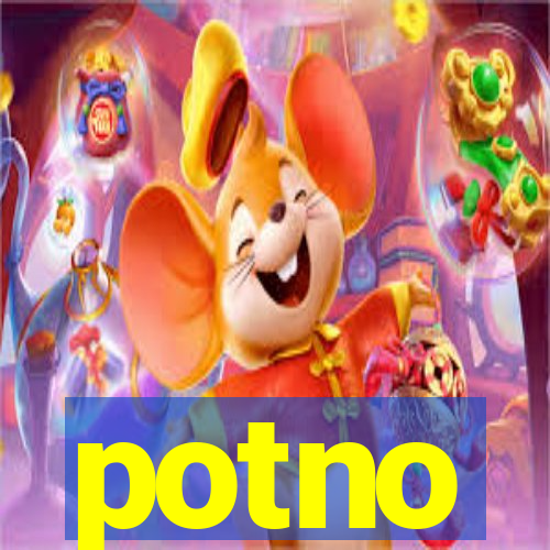 potno