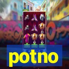 potno