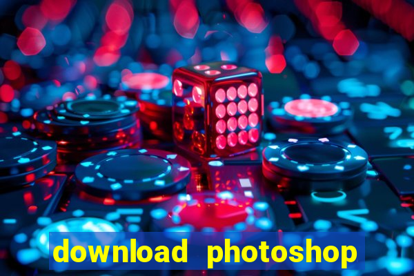 download photoshop beta crackeado