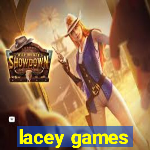 lacey games