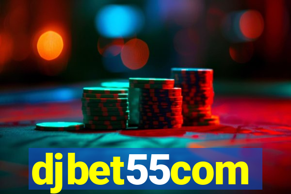 djbet55com