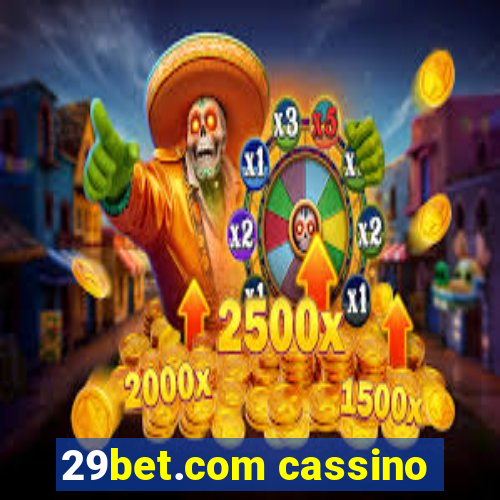 29bet.com cassino