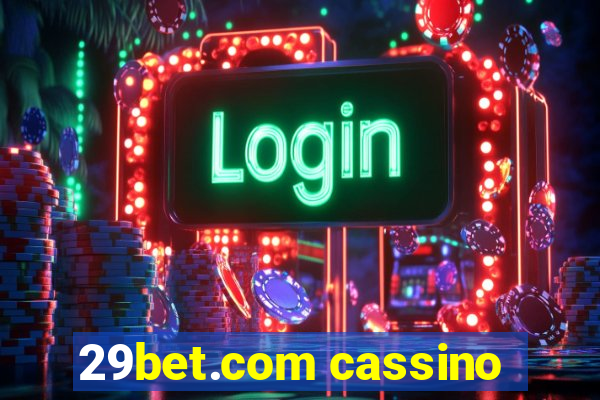 29bet.com cassino