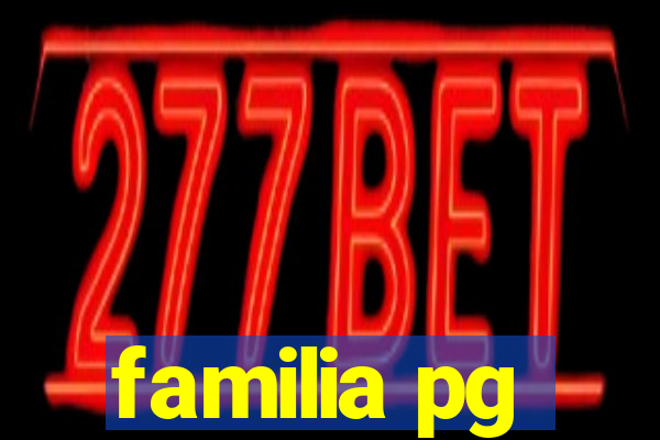 familia pg