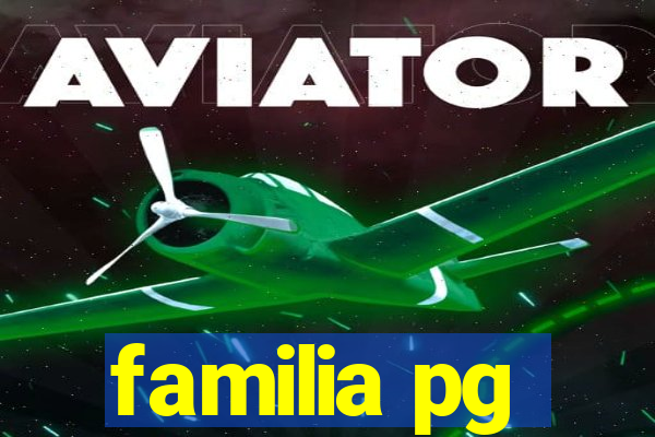 familia pg