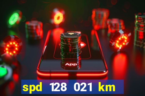 spd 128 021 km 000 metros 200