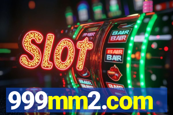 999mm2.com