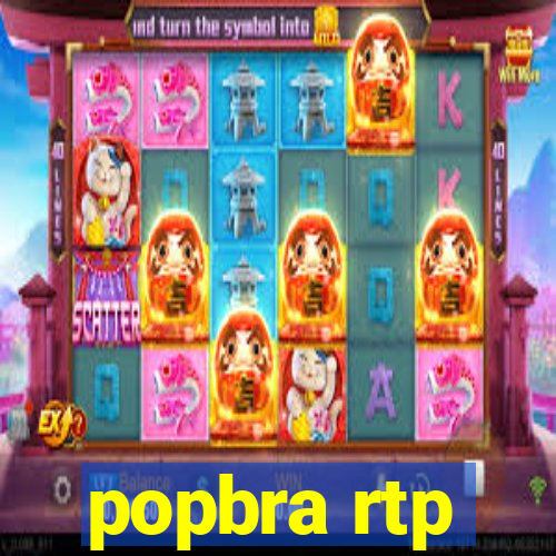 popbra rtp