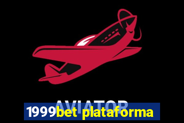 1999bet plataforma