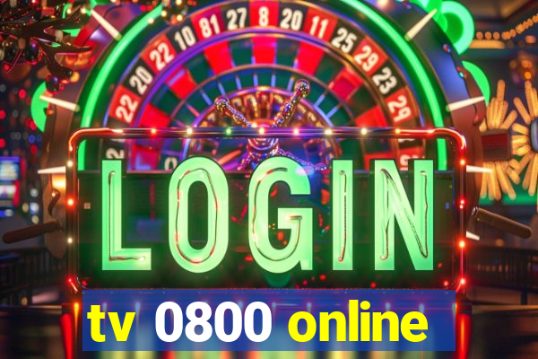 tv 0800 online
