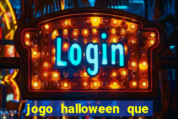 jogo halloween que paga dinheiro de verdade