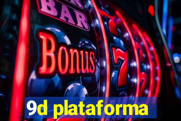 9d plataforma