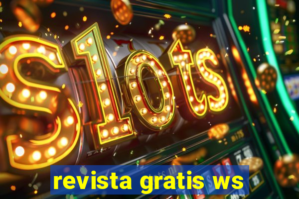 revista gratis ws
