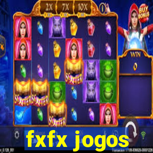 fxfx jogos