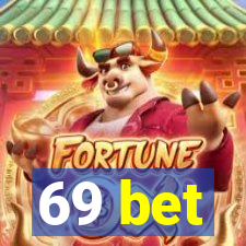 69 bet