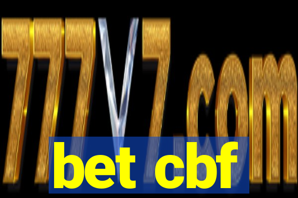 bet cbf