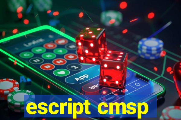 escript cmsp