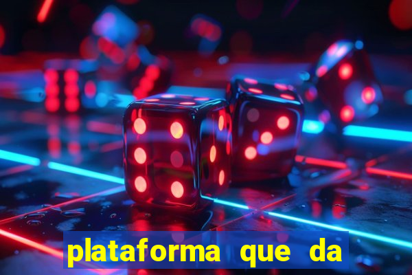 plataforma que da 30 reais para jogar
