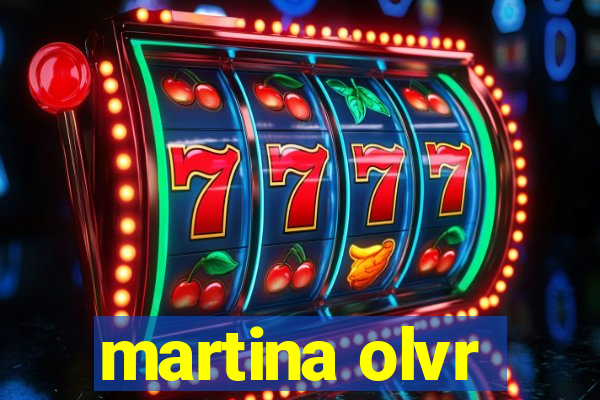 martina olvr