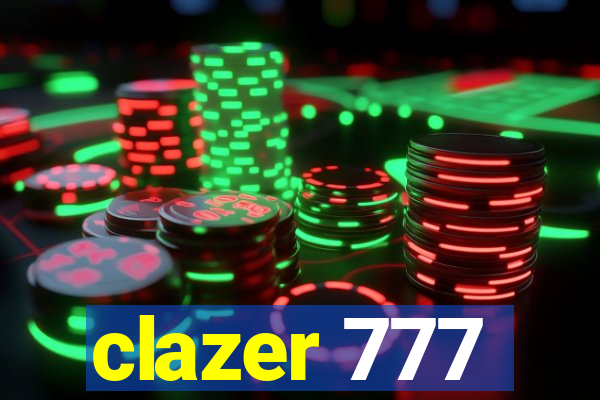 clazer 777