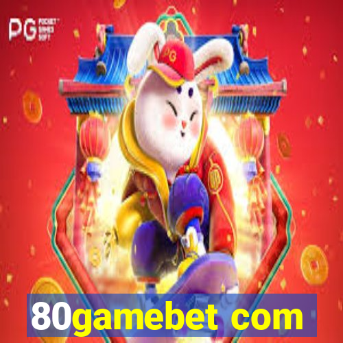 80gamebet com