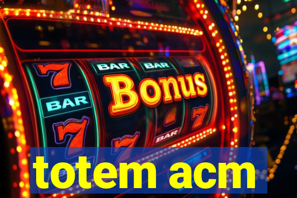 totem acm