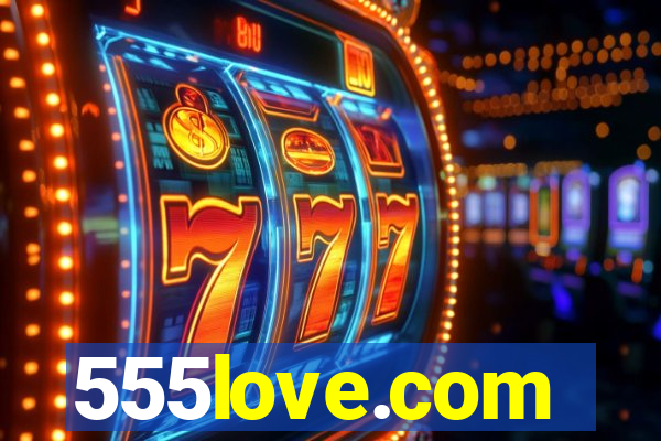 555love.com
