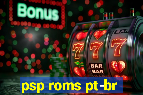 psp roms pt-br