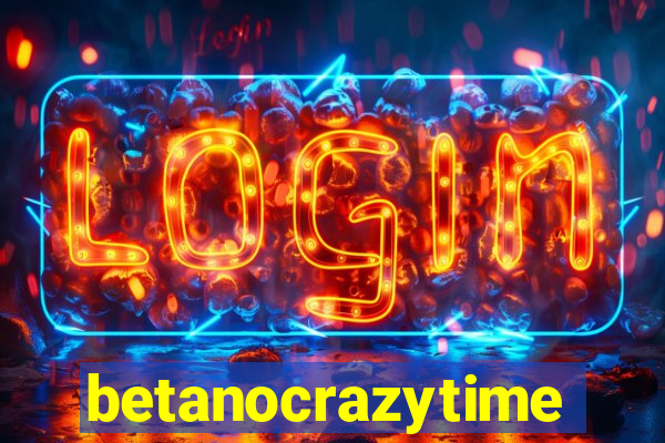 betanocrazytime