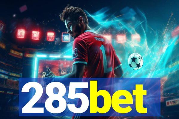 285bet