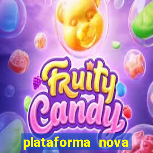 plataforma nova lançada hoje