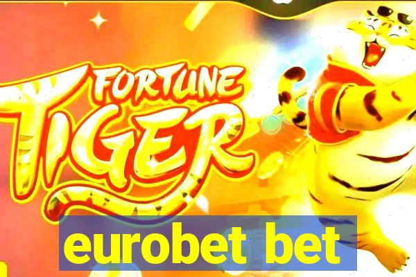 eurobet bet