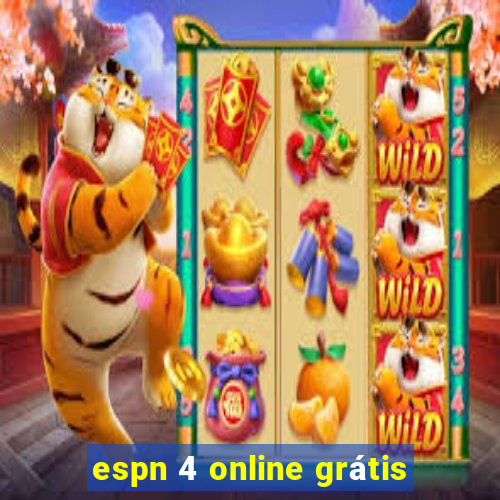 espn 4 online grátis