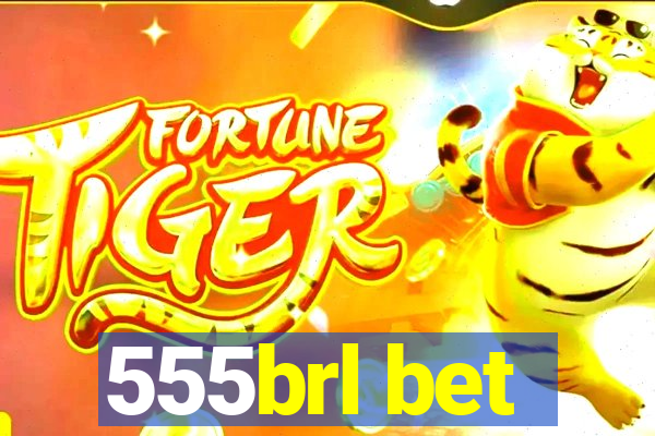 555brl bet