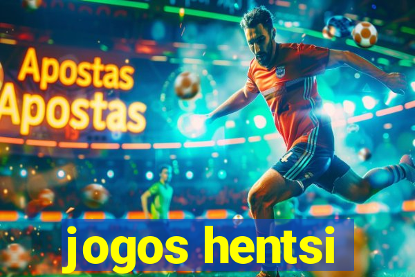 jogos hentsi