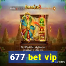 677 bet vip