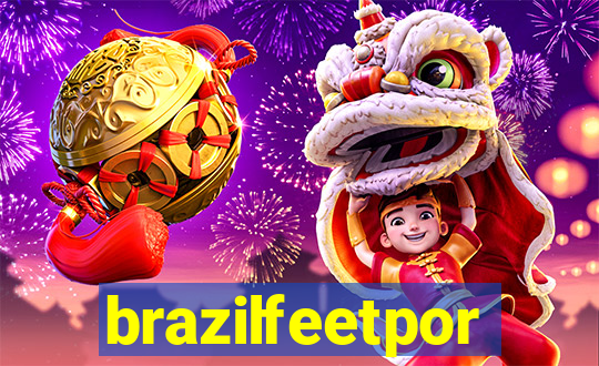brazilfeetpor