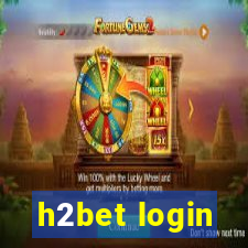h2bet login