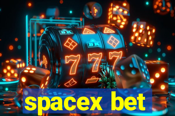 spacex bet