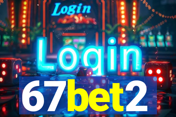 67bet2