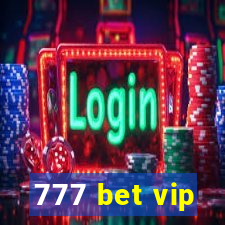 777 bet vip