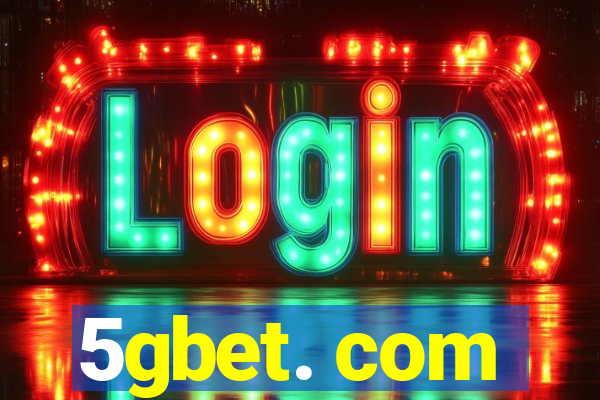5gbet. com