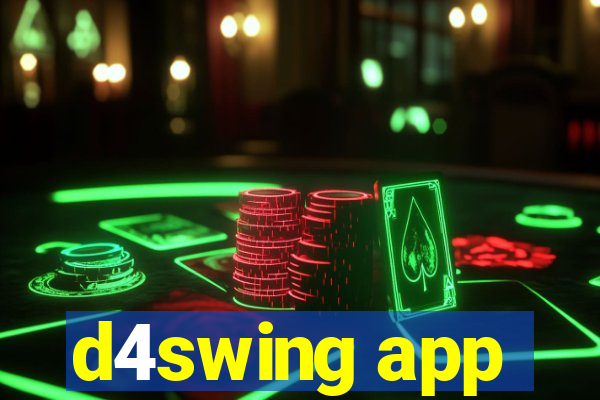 d4swing app
