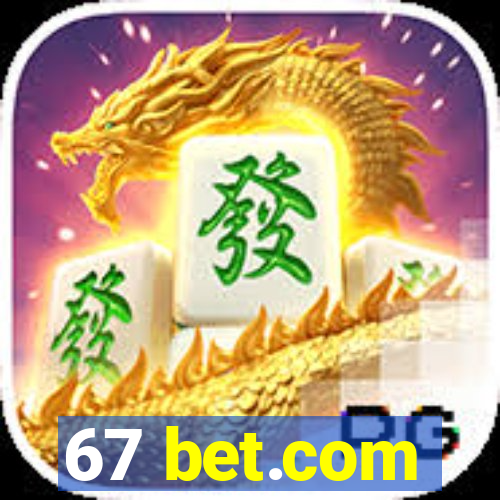 67 bet.com